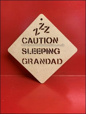 Caution Sleeping Grandad